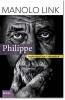 Manolo Link: Philippe- Inspirierend zum Lebensglück